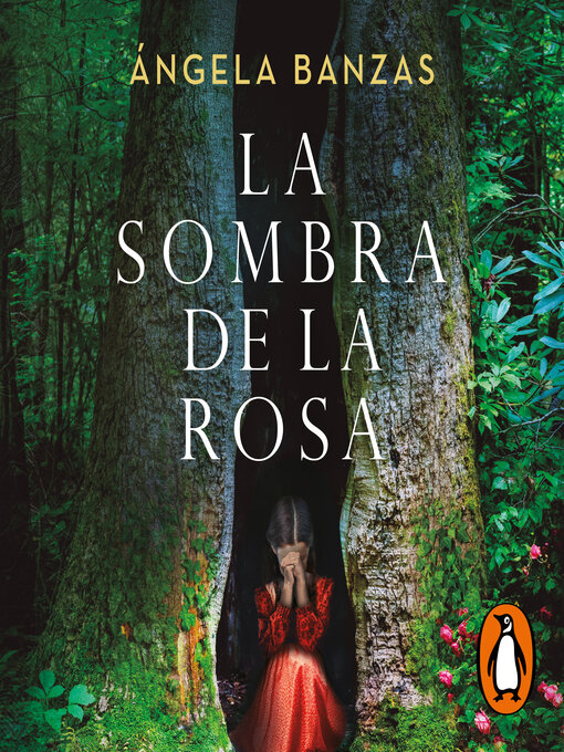 Title details for La sombra de la rosa by Ángela Banzas - Available